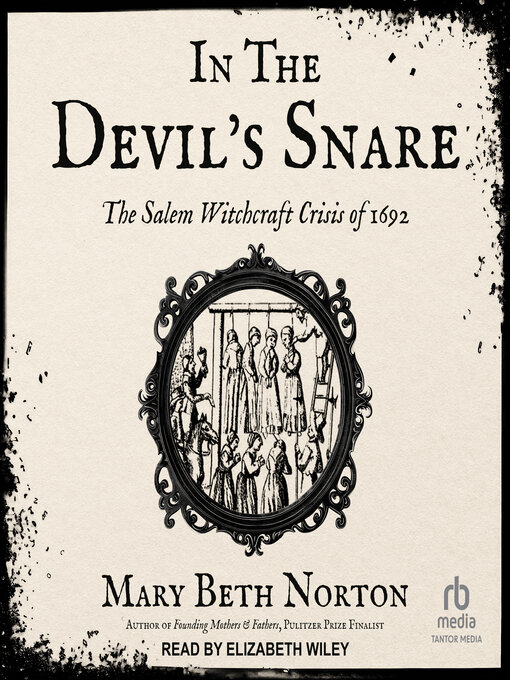 Title details for In the Devil's Snare by Mary Beth Norton - Available